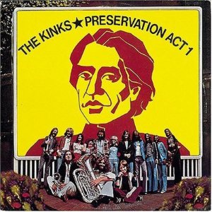 The Kinks - Preservation Act 1 cover art