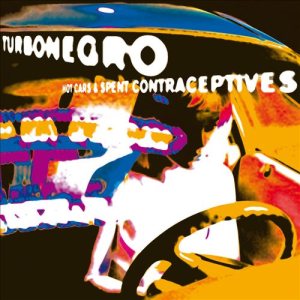 Turbonegro - Hot Cars and Spent Contraceptives cover art