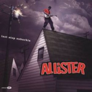 Allister - Last Stop Suburbia cover art