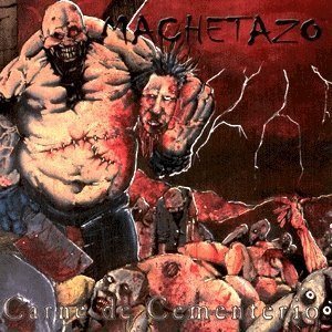 Machetazo - Carne de cementerio cover art