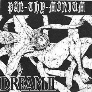 Pan.Thy.Monium - Dream II cover art
