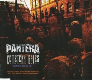 Pantera / Sepultura / Melvins - Cemetery Gates (Demon Knight Edit) cover art