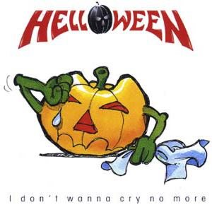 Helloween - I Don't Wanna Cry No More cover art
