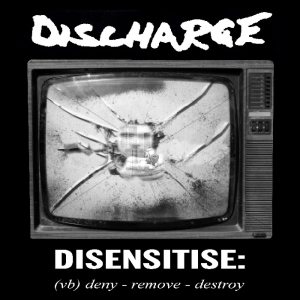 Discharge - Disensitise cover art