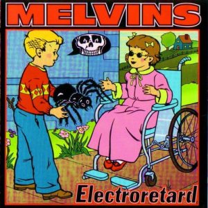 Melvins - Electroretard cover art