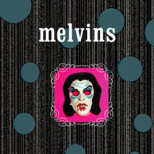 Melvins - Black Stooges / Foaming (Fast version) cover art
