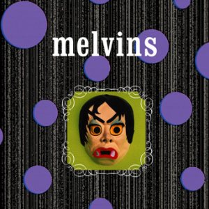 Melvins - Brain Center at Whipples / Today Your Love, Tomorrow the World cover art