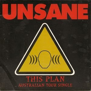 Unsane - This Plan Australian Tour Single cover art