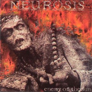 Neurosis - Enemy of the Sun cover art