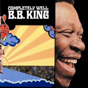 B. B. King - Completely Well cover art