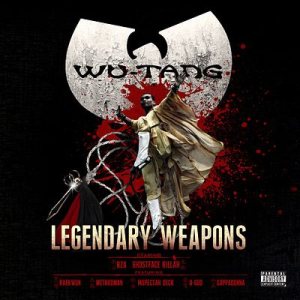 Wu-Tang Clan - Legendary Weapons cover art