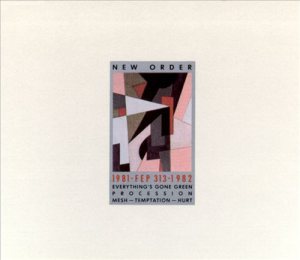 New Order - 1981-1982 cover art