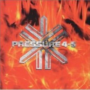 Pressure 4-5 - Burning the Process cover art