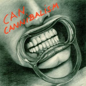 Can - Cannibalism cover art
