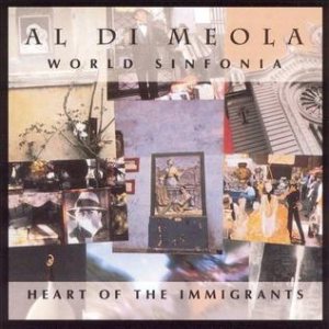 Al Di Meola - World Sinfonia: Heart of the Immigrants cover art