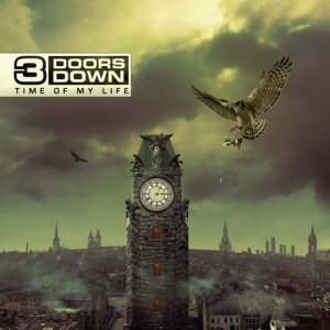 3 Doors Down - Time of My Life cover art