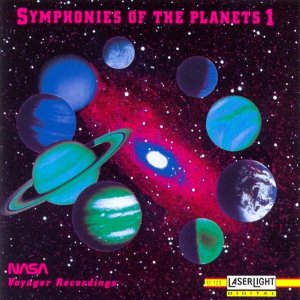 Various Artists - Symphonies of the Planets 1: NASA Voyager Recordings cover art