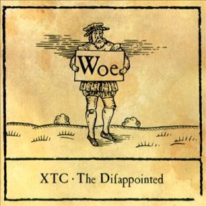 XTC - The Disappointed cover art