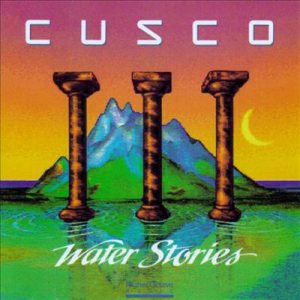 Cusco - Water Stories cover art