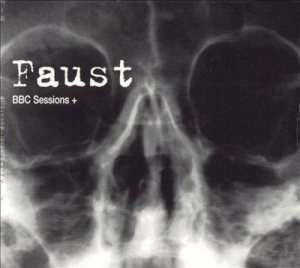 Faust - BBC Sessions + cover art