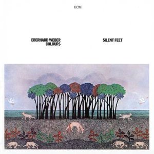 Eberhard Weber Colours - Silent Feet cover art