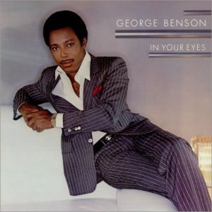 George Benson - In Your Eyes cover art