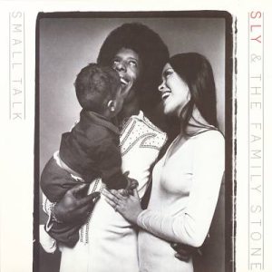 Sly & The Family Stone - Small Talk cover art
