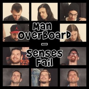 Man Overboard / Senses Fail - Man Overboard - Senses Fail cover art