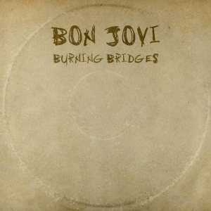 Bon Jovi - Burning Bridges cover art