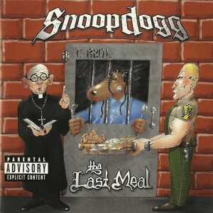 Snoop Dogg - Tha Last Meal cover art