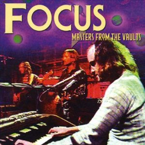 Focus - Masters From the Vaults cover art