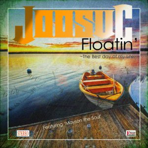 Joosuc - Floatin` - the Best Day of My Life - cover art