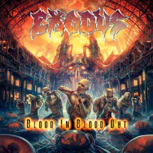 Exodus - Blood in Blood Out cover art
