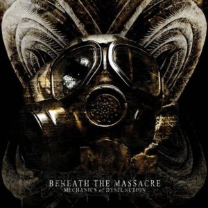 Beneath the Massacre - Mechanics of Dysfunction cover art