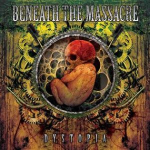 Beneath the Massacre - Dystopia cover art