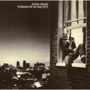 John Miles - Stranger in the City cover art