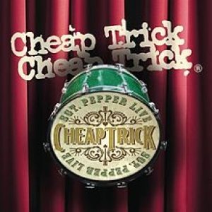 Cheap Trick - Sgt. Pepper Live cover art