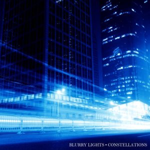 Blurry Lights - Constellations cover art