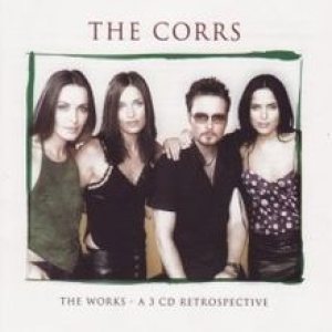 The Corrs - The Works cover art