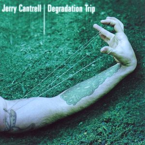 Jerry Cantrell - Degradation Trip cover art