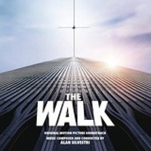 Alan Silvestri - The Walk (Original Motion Picture Soundtrack) cover art