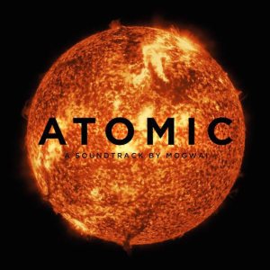 Mogwai - Atomic cover art