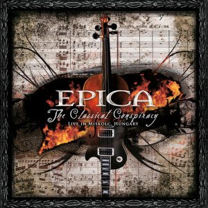 Epica - The Classical Conspiracy (Live @ Miskolc) cover art