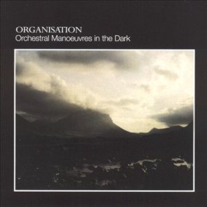 Orchestral Manoeuvres in the Dark - Organisation cover art