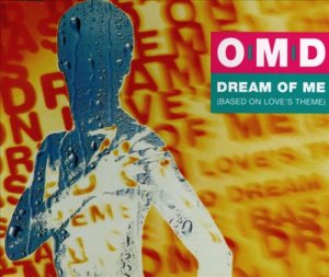 Orchestral Manoeuvres in the Dark - Dream of Me (Based on Love's Theme) / Strange Sensations cover art