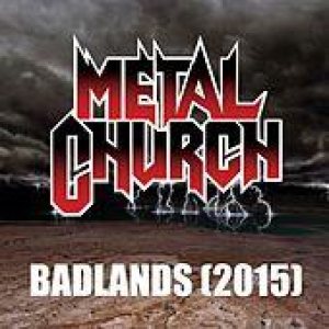 Metal Church - Badlands (2015) cover art