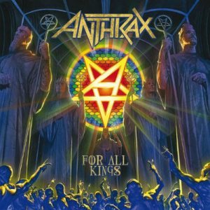 Anthrax - For All Kings cover art