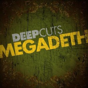 Megadeth - Deep Cuts cover art