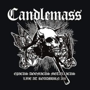 Candlemass - Epicus Doomicus Metallicus - Live at Roadburn 2011 cover art