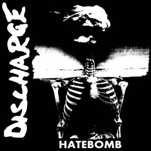 Discharge - Hatebomb cover art